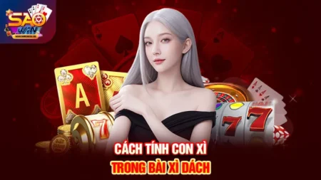 Cách tính con xì trong bài Xì Dách