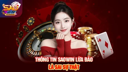 Saowin lừa đảo