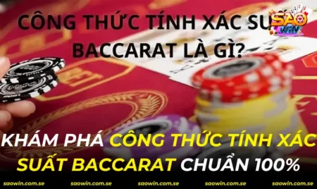 Công Thức Tính Xác Suất Baccarat